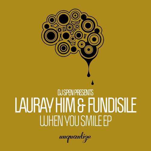 Lauray Him - When You Smile EP [UNQTZ275]